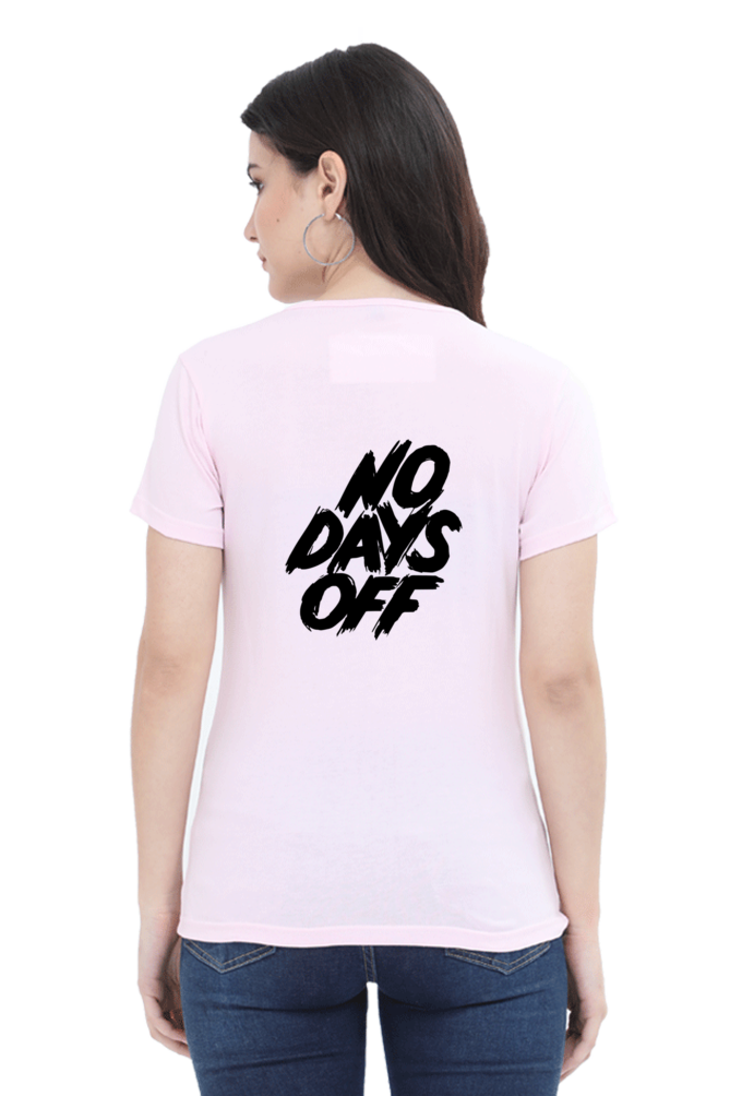 No Days Off Women’s T-shirt - Light Baby Pink / S