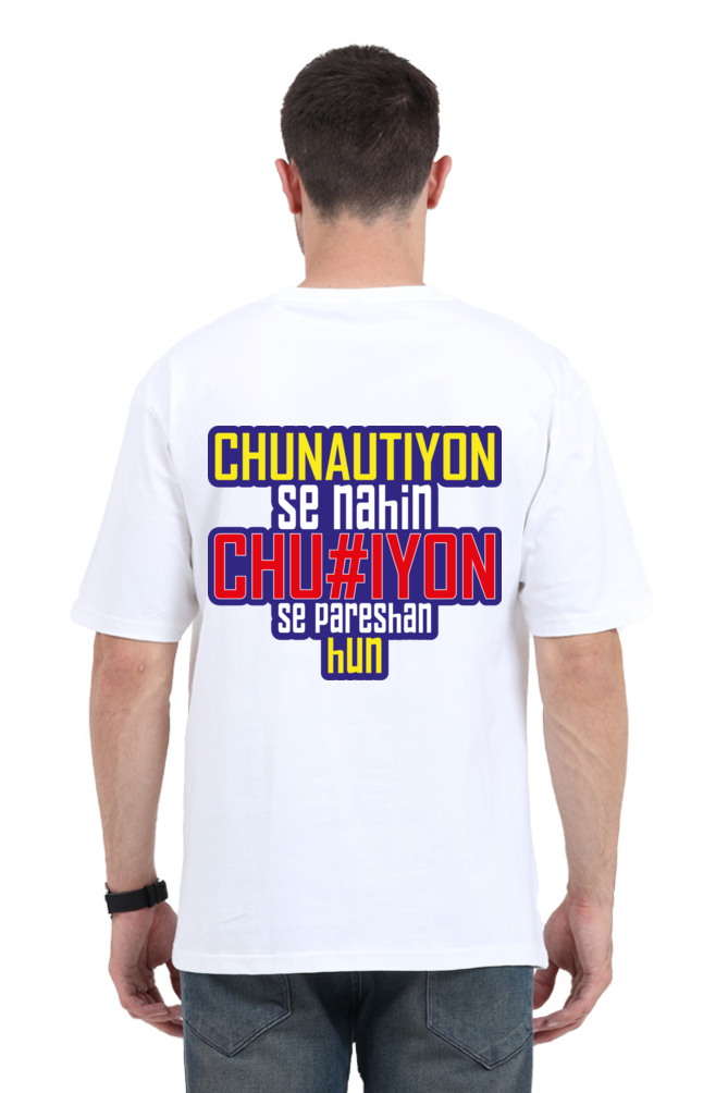 Chunautiyon Se Nahin Chu#iyon Se Pareshan Hun Unisex Oversized T-shirt - White / XS
