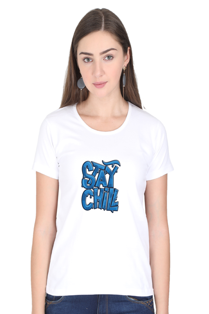Stay Chill Women’s T-shirt - White / XXL