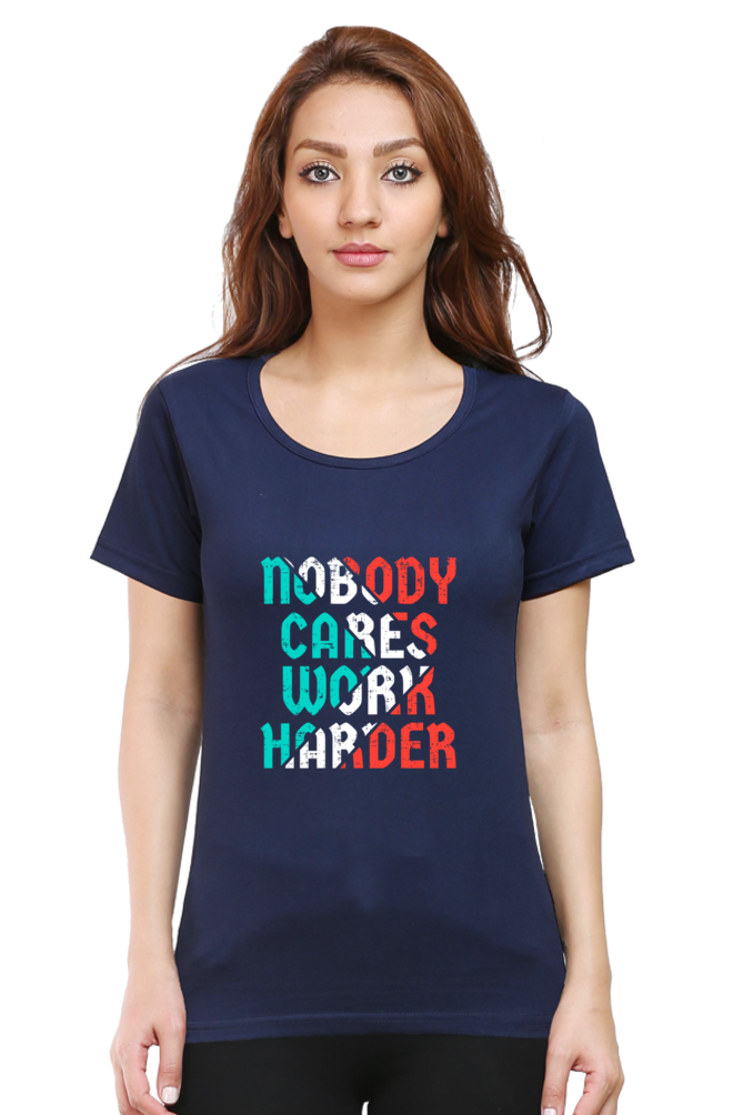 Nobody Cares Work Harder Women’s T-shirt - Navy Blue / S