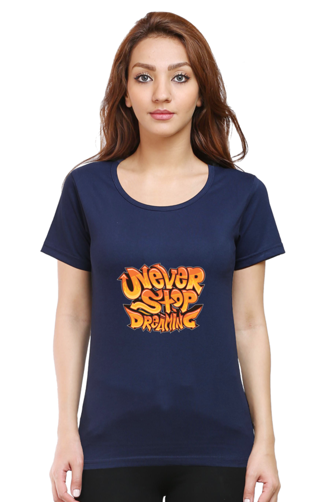 Never Stop Dreaming Women’s T-shirt - Navy Blue / S