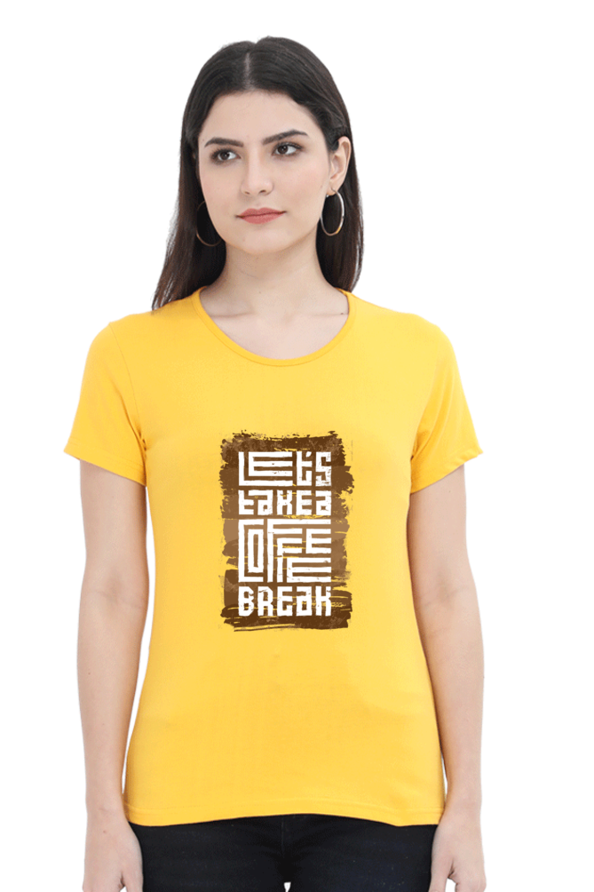 Lets Take A Coffee Break Women’s T-Shirt - Golden Yellow / S