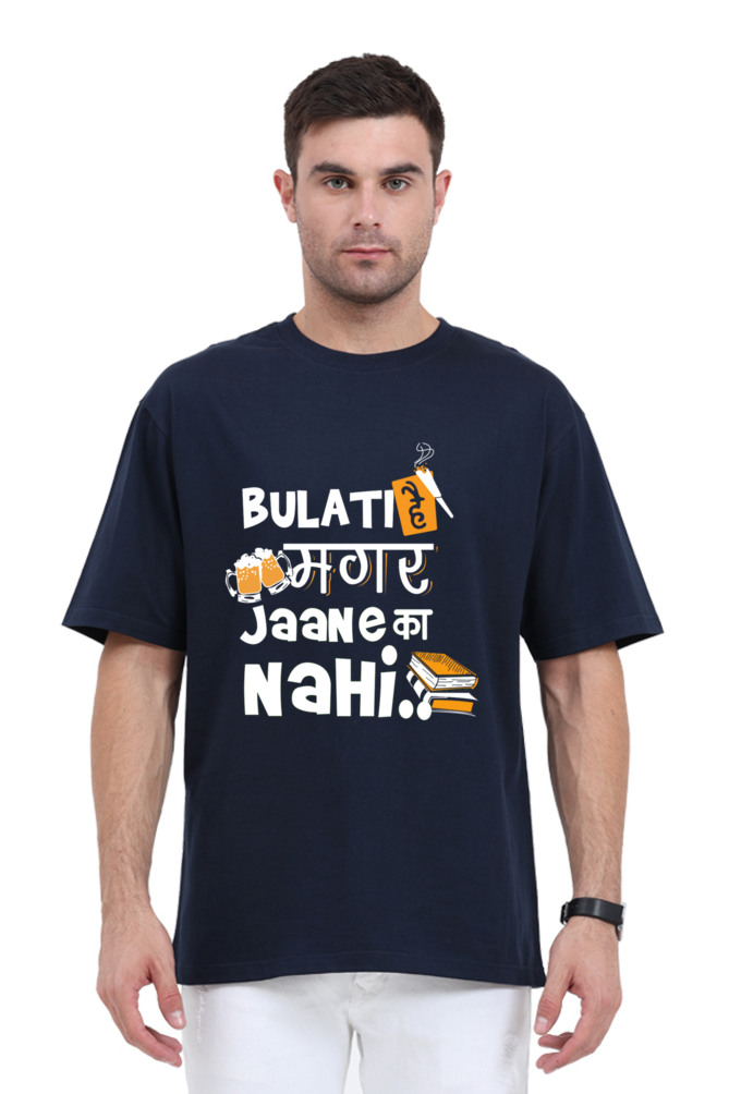 bulati hai magar jaane ka nai t shirt oversized indigo color