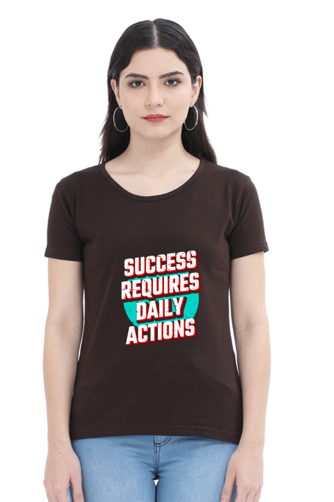 Success Requires Daily Actions Women’s T-shirt - Coffee Brown / S