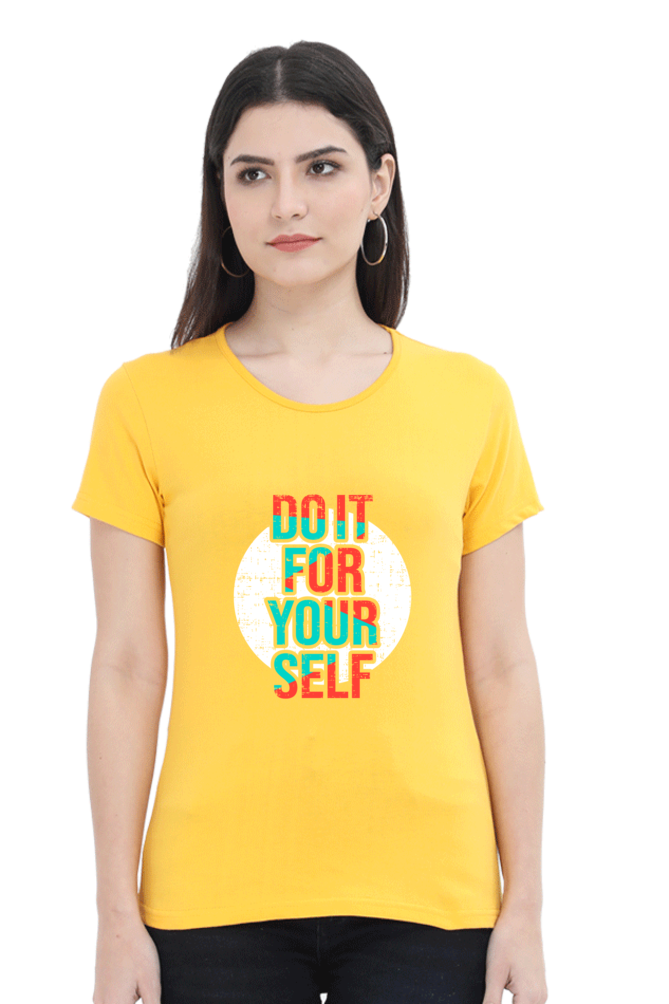 Do It For Yourself Women’s T-Shirt - Golden Yellow / XL