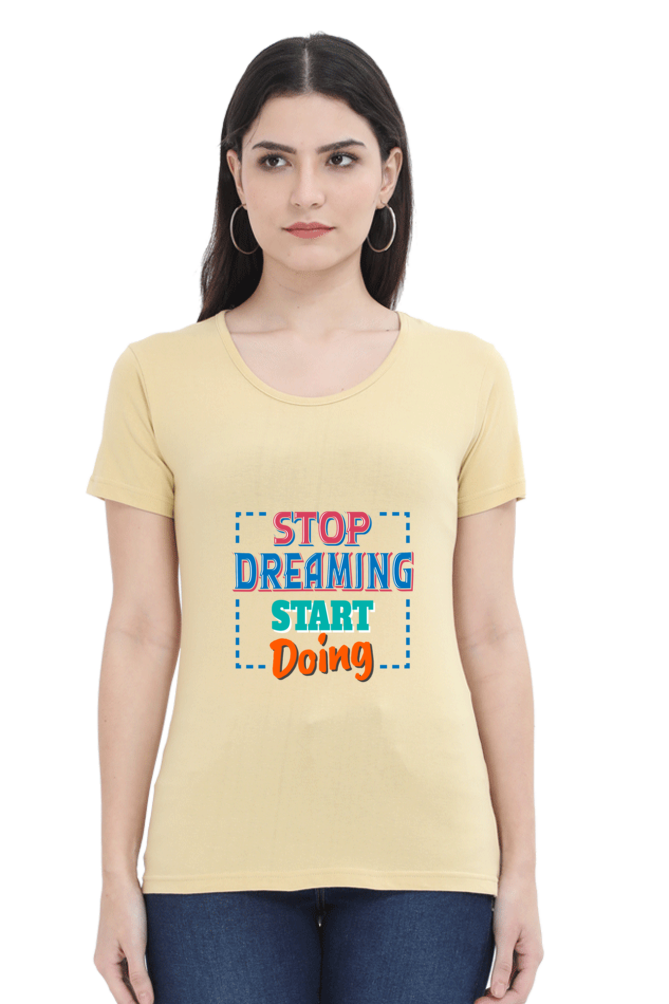 Stop Dreaming Start Doing