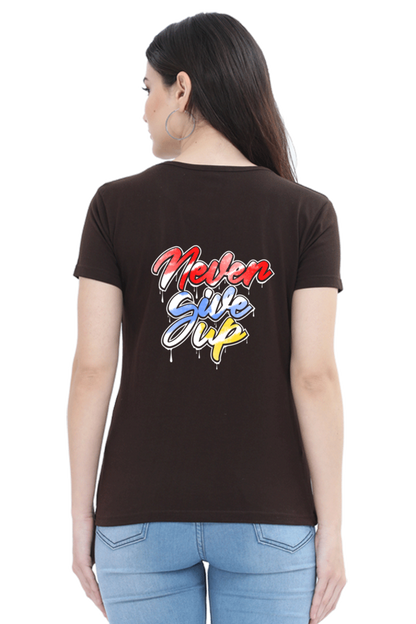 Never Give Up Women's T-shirt