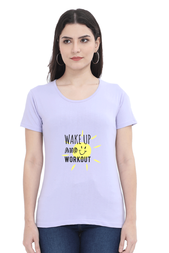 Wake Up And Work Out Women's T-shirt