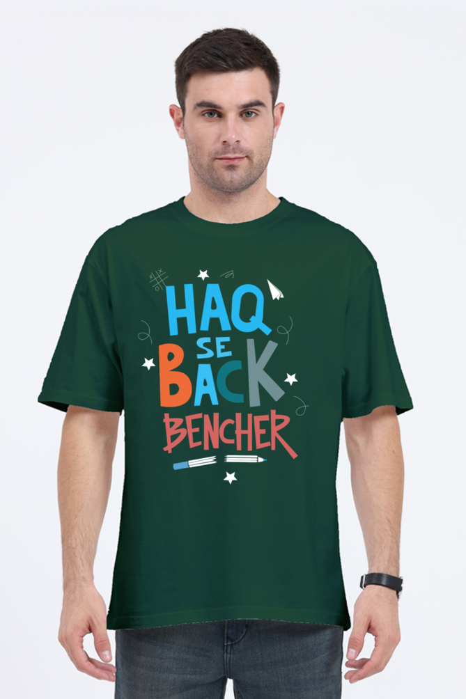 Haq Se Back Bencher Unisex Oversized T-shirt