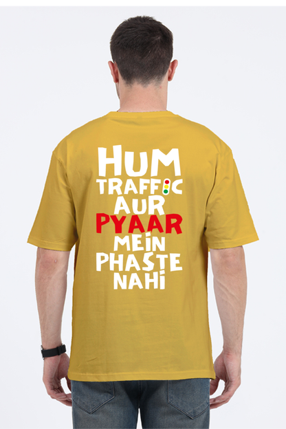 Hum Traffic Aur Pyar Mein Phaste Nahi Unisex Oversized T-shirt - Mustard Yellow / S