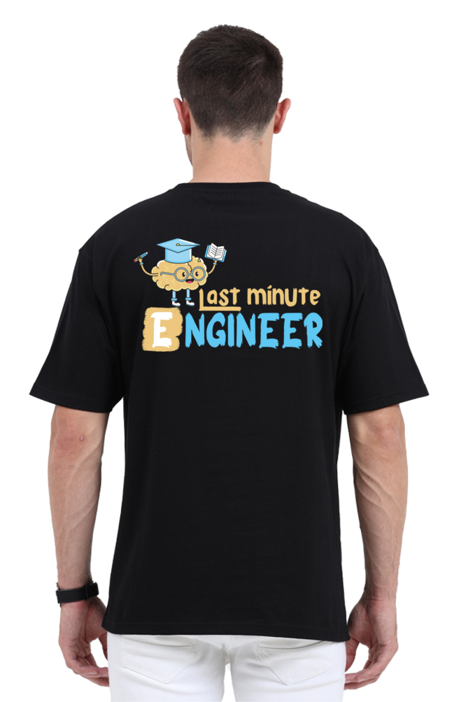 Last Minute Engineer Unisex Oversized T-shirt