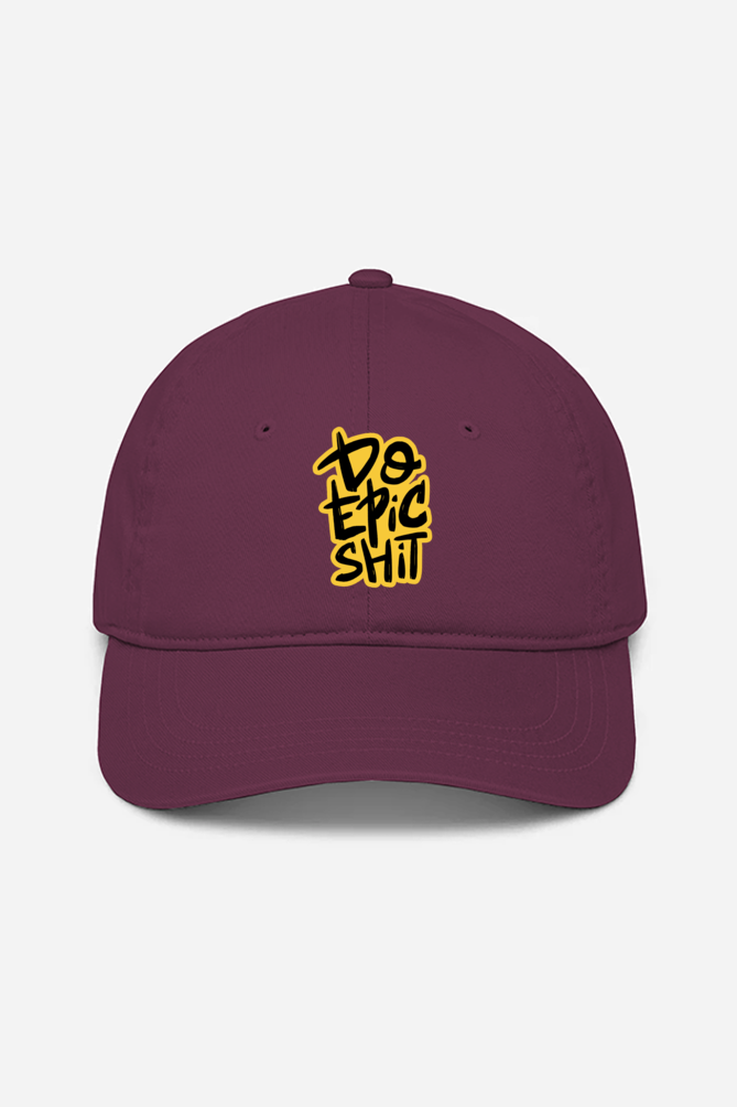 Do Epic Shit Unisex Baseball Cap