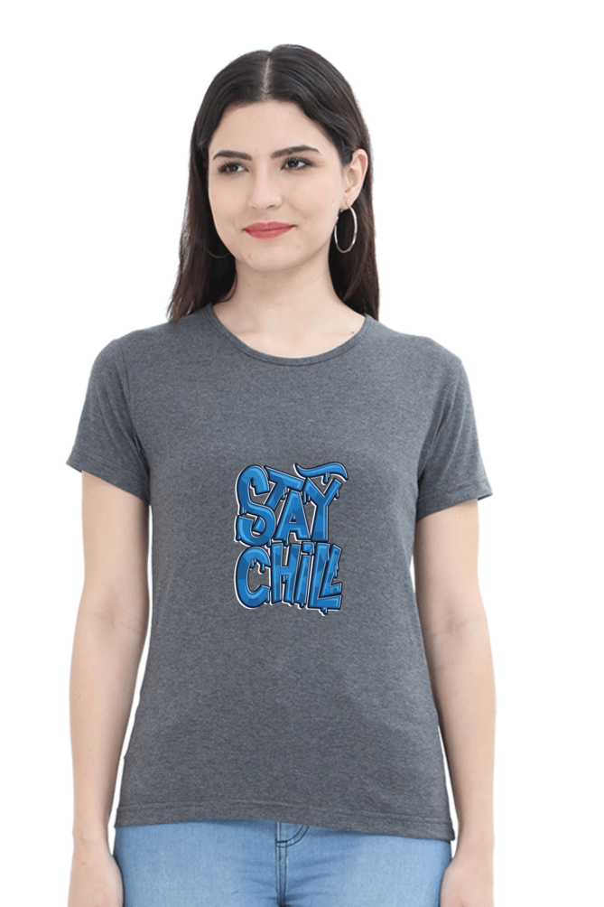 Stay Chill Women's T-shirt