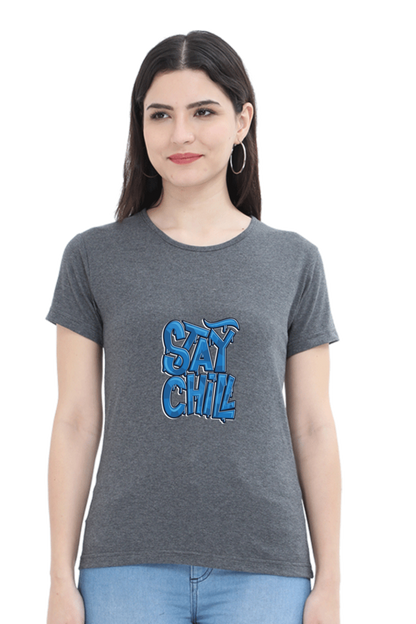 Stay Chill Women's T-shirt