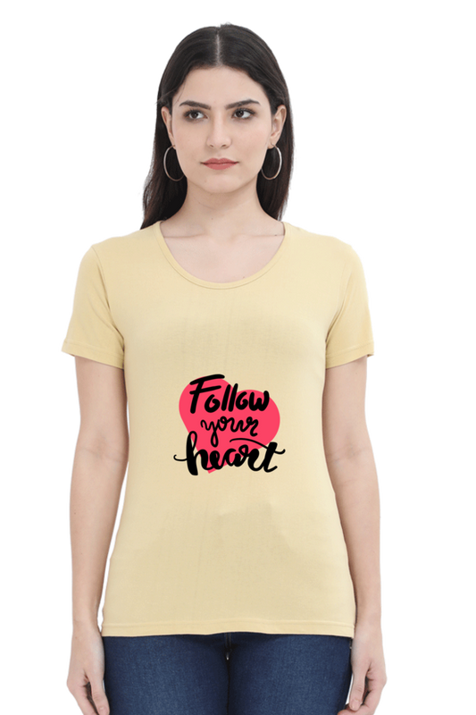 Follow Your Heart Women's T-shirt