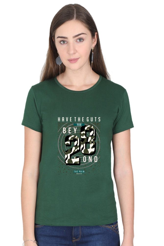 Have The Guts Women’s T-Shirt - Bottle Green / S