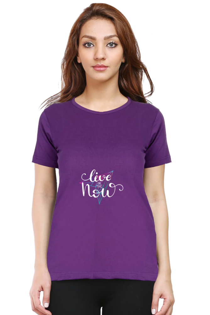 Live In The Now Women's T-shirt