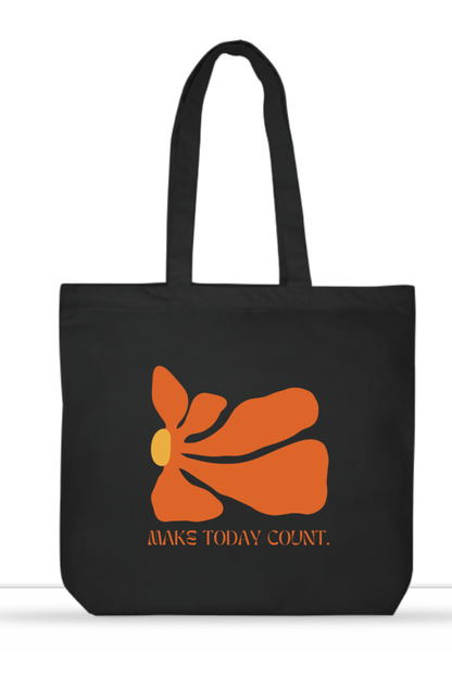 Make Today Count Unisex Tote Bag