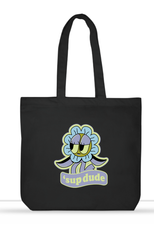 'Sup Dude Unisex Tote Bag