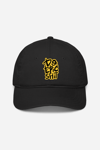 Do Epic Shit Unisex Baseball Cap - Black / Standard