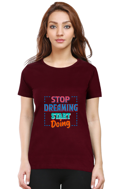 Stop Dreaming Start Doing