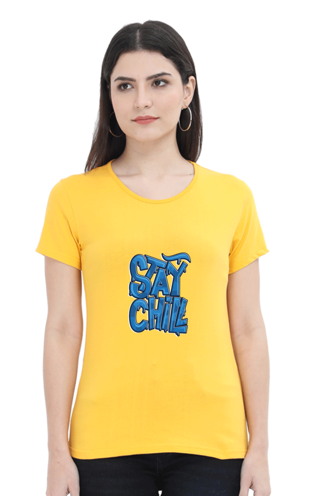 Stay Chill Women's T-shirt