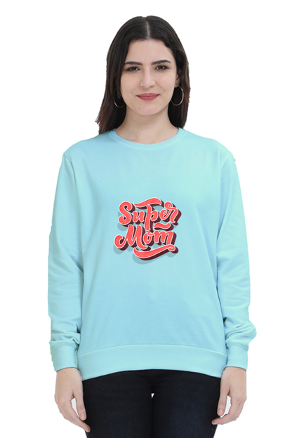 Super Mom Unisex Sweatshirt - Mint / XXL