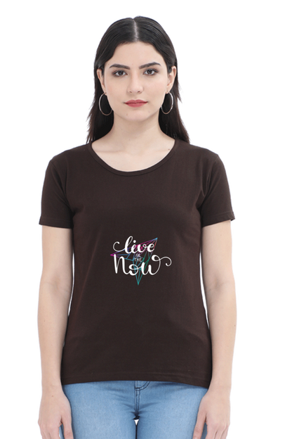 Live In The Now Women's T-shirt