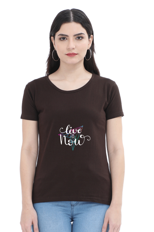 Live In The Now Women's T-shirt