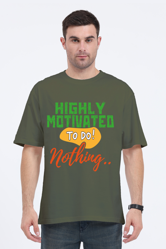 Highly Motivated To Do Nothing Unisex Oversized T-shirt