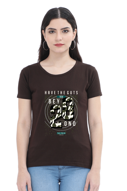 Have The Guts Women’s T-Shirt - Coffee Brown / S