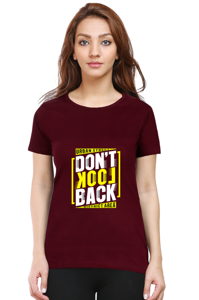 Don’t Look Back Women’s T-Shirt - Maroon / S