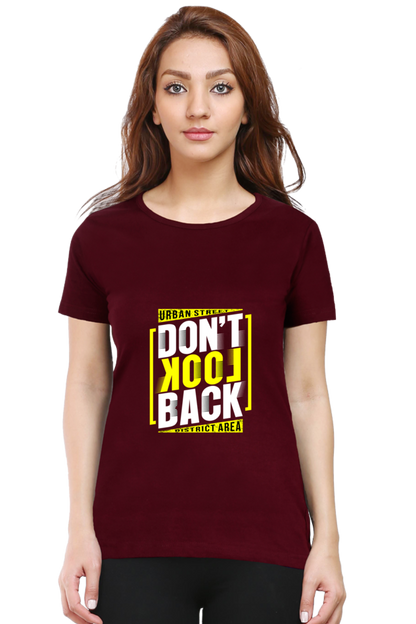 Don’t Look Back Women’s T-Shirt - Maroon / S