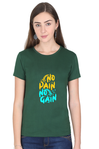 No Pain No Gain Women’s T-shirt - Bottle Green / XXL