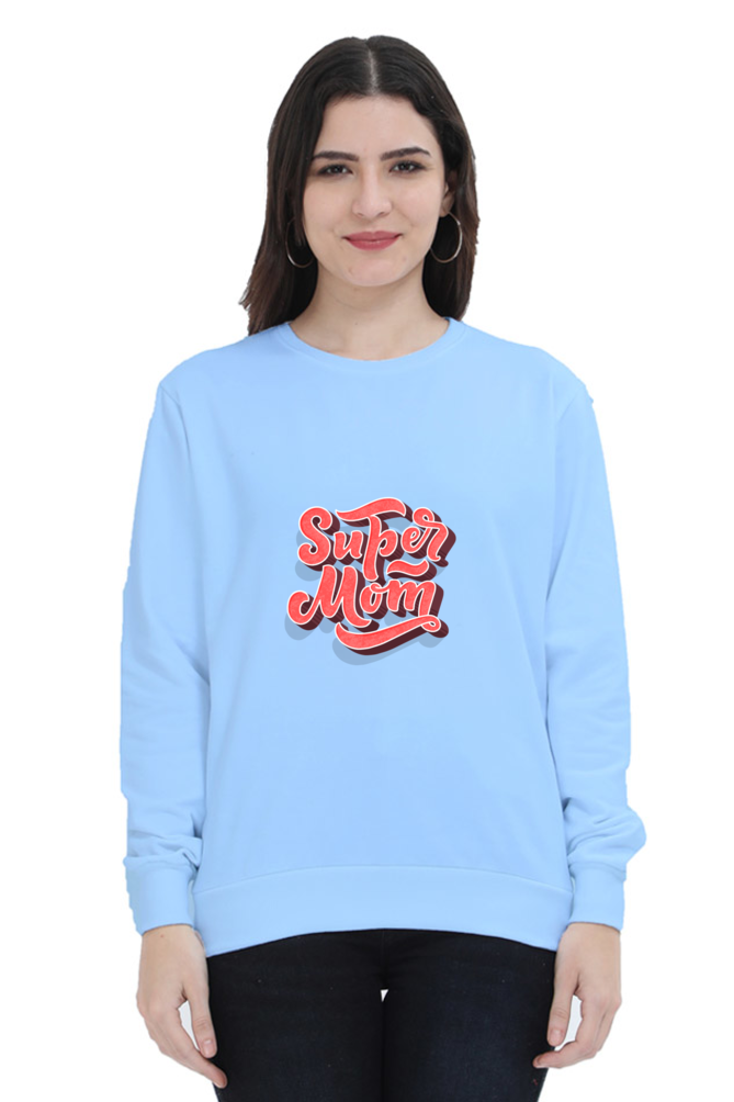 Super Mom Unisex Sweatshirt - Baby Blue / XL