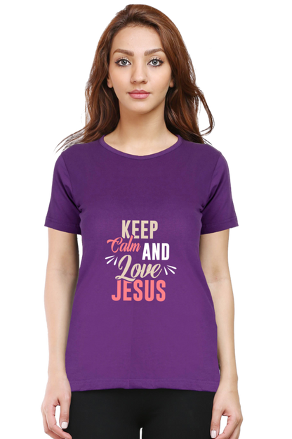 Keep Calm And Love Jesus Women's T-shirt