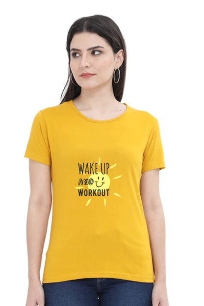 Wake Up And Work Out Women's T-shirt