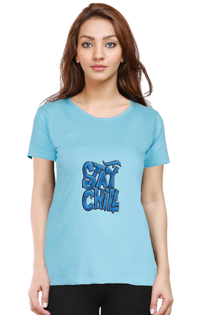 Stay Chill Women's T-shirt