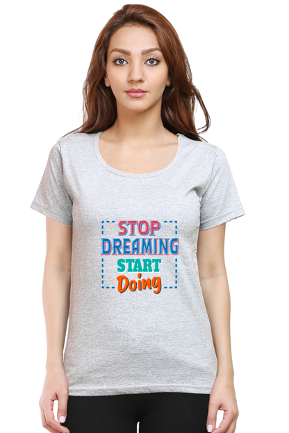 Stop Dreaming Start Doing