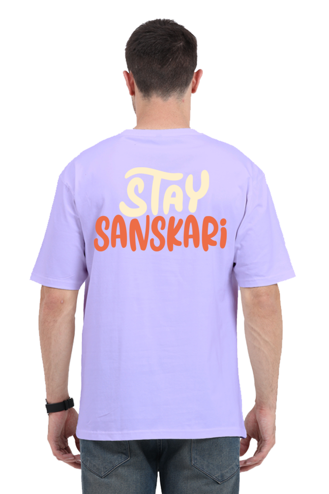 Stay Sanskari (Back) Unisex Oversized T-shirt