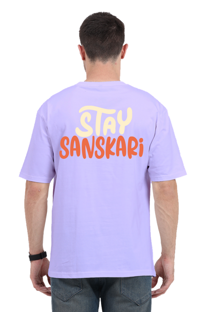 Stay Sanskari (Back) Unisex Oversized T-shirt