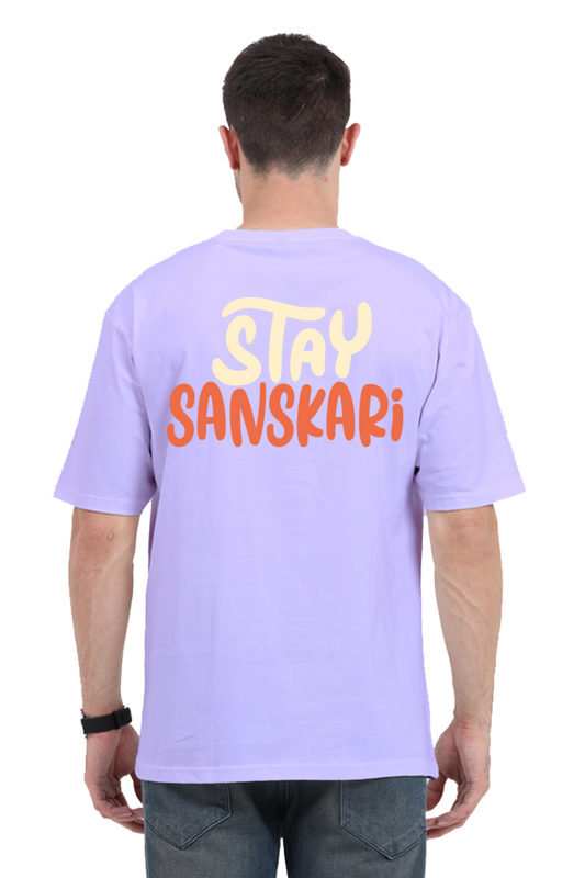 Stay Sanskari (Back) Unisex Oversized T-shirt