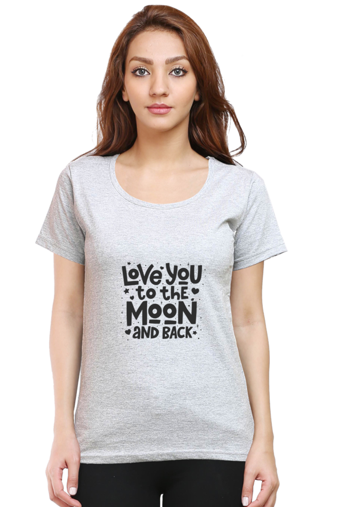 Love You To The Moon And Back Women's T-shirt