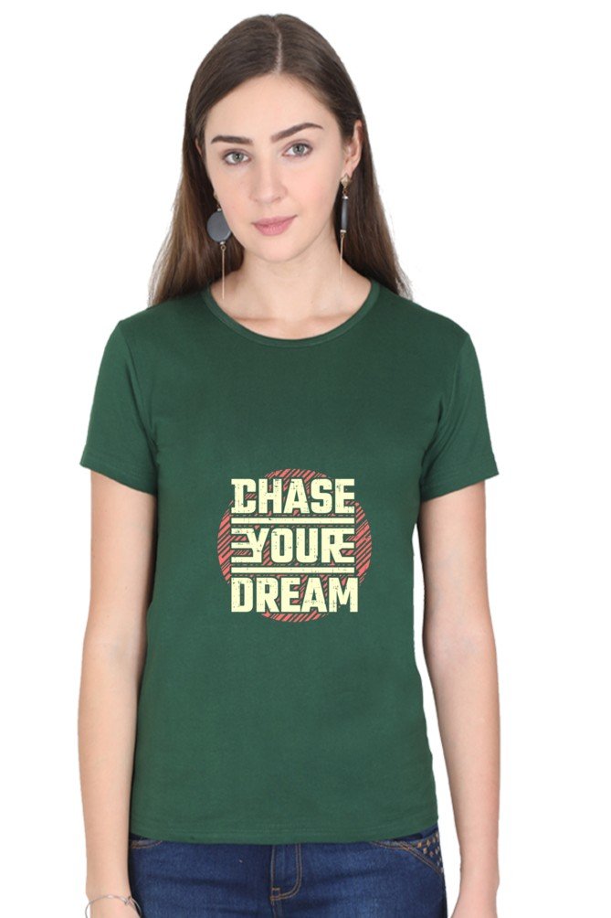 Chase Your Dream Women's T-shirt