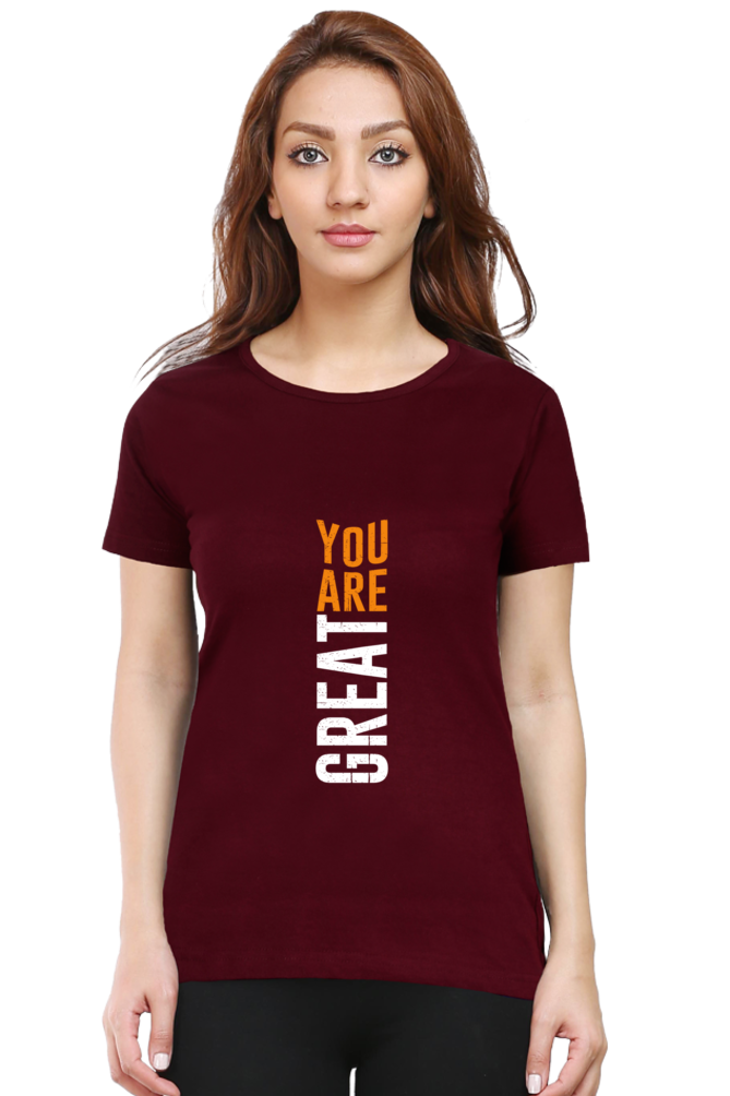 You Are Great Women's T-shirt