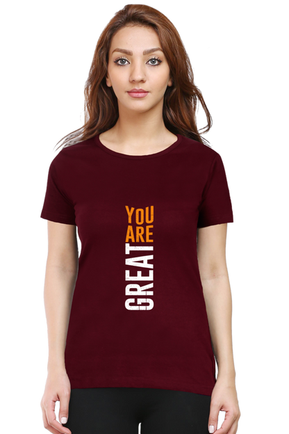 You Are Great Women's T-shirt