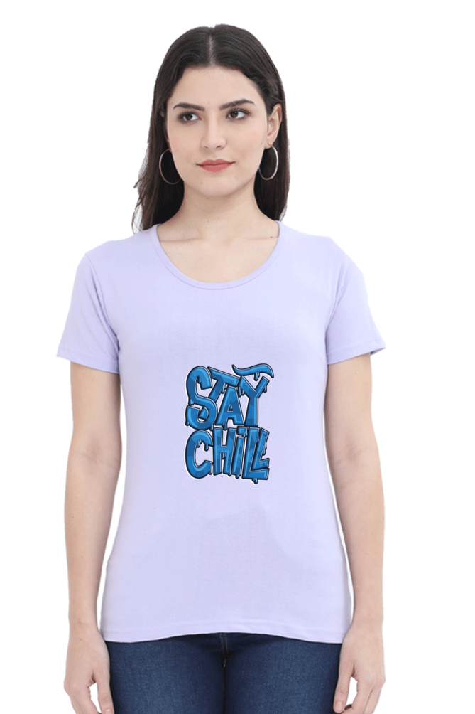 Stay Chill Women's T-shirt