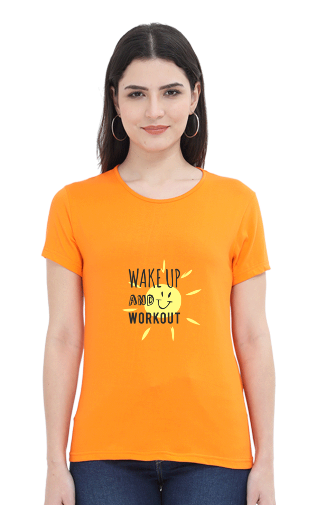 Wake Up And Work Out Women's T-shirt