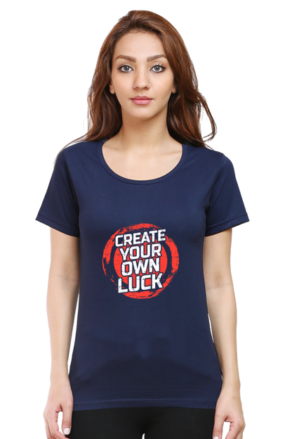 Create Your Own Luck Women’s T-Shirt - Navy Blue / S