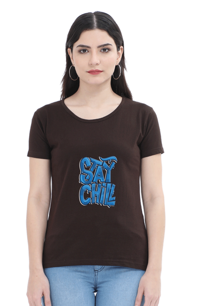 Stay Chill Women's T-shirt